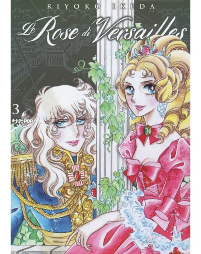 Lady Oscar collection – Le Rose di Versailles 3