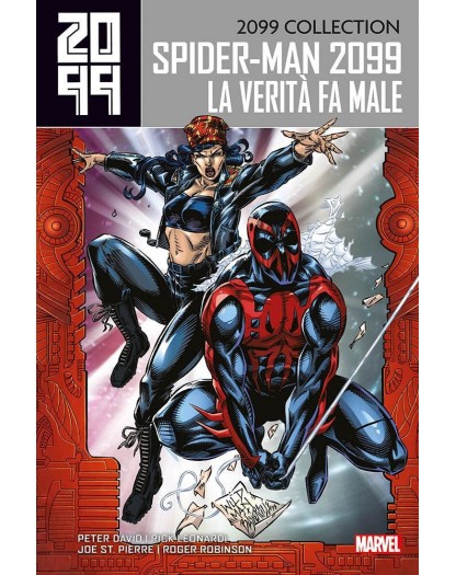 Spider-Man 2099 4: La Verità Fa Male - 2099 Collection