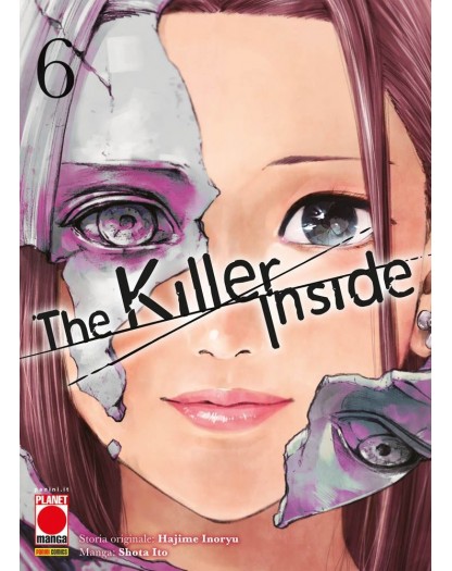 The Killer Inside 6 - Panini Comics - Italiano