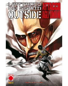 L’Attacco dei Giganti – Outside: Attacco agli Umani – Volume Unico – Prima Ristampa – Panini Comics – Italiano