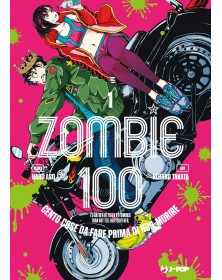 Zombie 100  Vol 1 - Prima Ristampa - italiano