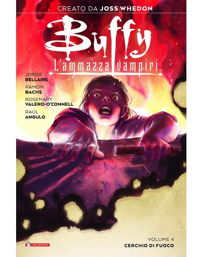 Buffy L'ammazzavampiri 4: Cerchio di fuoco