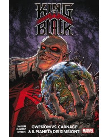 King In Black Presenta: Gwenom VS Carnage e il pianeta dei simbionti
