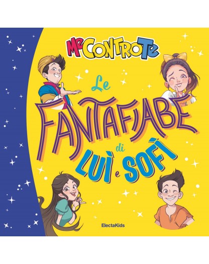 Tutte le Fantafiabe di Luì e Sofì – Electa Kids – Mondadori – Italiano