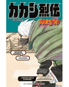 L’Impresa Eroica di Kakashi – Il Sesto Hokage e il Ragazzo Rinunciatario Naruto Romanzo – Panini Comics – Italiano
