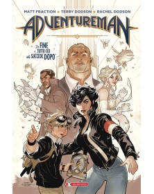 Adventureman 1: La fine e tutto ciò che viene dopo