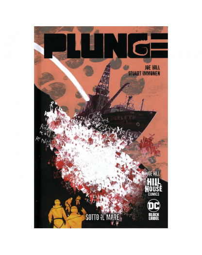 Plunge: Sotto il mare - DC Hill House