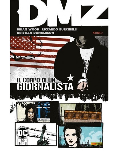 DMZ 2: Il Corpo di un Giornalista