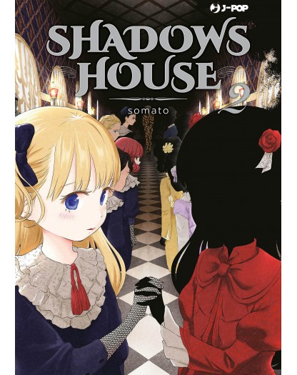 Shadows House 2