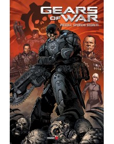 Gears of war 6: Piccoli, sporchi segreti