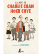 L'arte di Charlie Chan Hock Chye