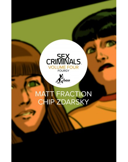 Sex Criminals 4: ...E il quarto vien da sé