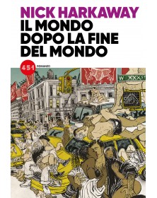 Il mondo dopo la fine del mondo