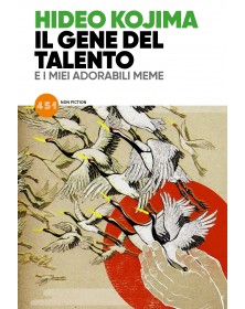 Il gene del talento e i miei adorabili meme