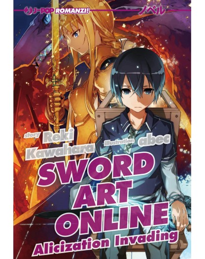 Sword art online 15: Alicization Invading