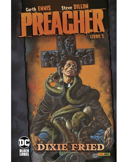 Preacher 5: Dixie Fried