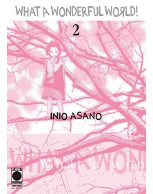 What a Wonderful World 2 – Prima Ristampa – Asano Collection – Panini Comics – Italiano