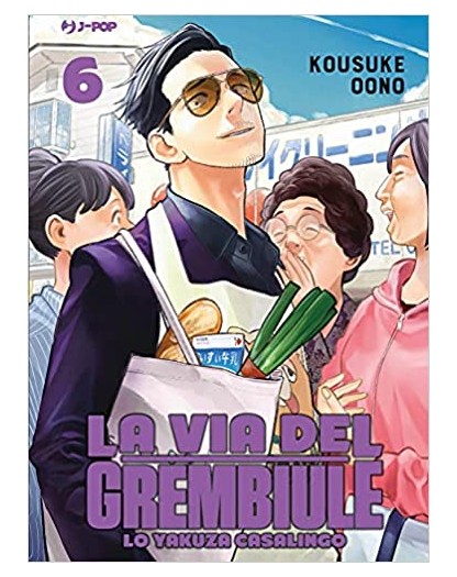 La Via Del Grembiule - Lo Yakuza Casalingo 6