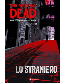 The Walking Dead - Lo Straniero