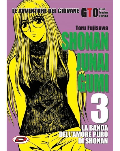 GTO - Shonan Junai Gumi 03 - Dynit - Italiano