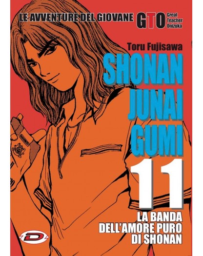 GTO - Shonan Junai Gumi 11 - Dynit - Italiano