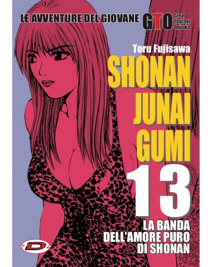 GTO - Shonan Junai Gumi 13 - Dynit - Italiano