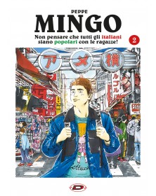 Mingo: Non pensare che tutti gli italiani siano popolari con le ragazze! 2