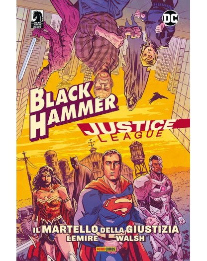 Black Hammer/Justice League: Il martello della giustizia