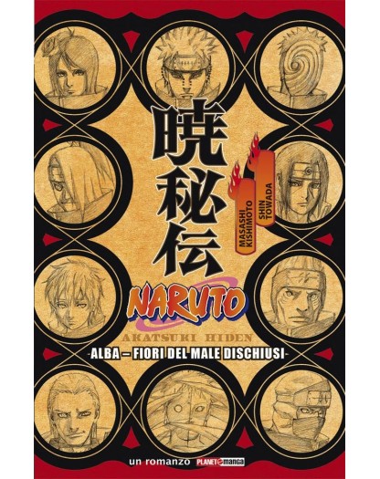 Naruto - Alba: Fiori del Male Dischiusi - ristampa