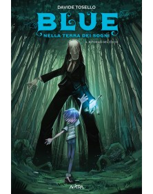 Blue nella terra dei sogni 3