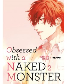 Obsessed With a Naked Monster 2