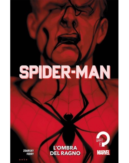 Spider-Man: L'Ombra del Ragno - Ristampa