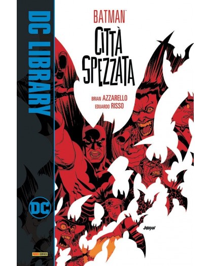 Batman: Città Spezzata