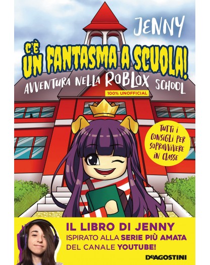 C'è un fantasma a scuola! Avventura nella Roblox School - Jennifer Jenny Puddu