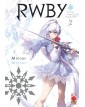 Rwby - Official Manga Anthology 2: Mirror Mirror