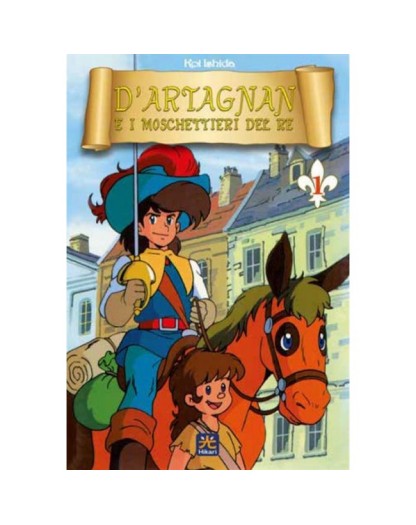 D'Artagnan e i moschettieri del re 1
