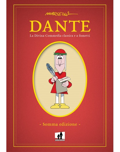 Dante: La divina commedia classica e a fumetti