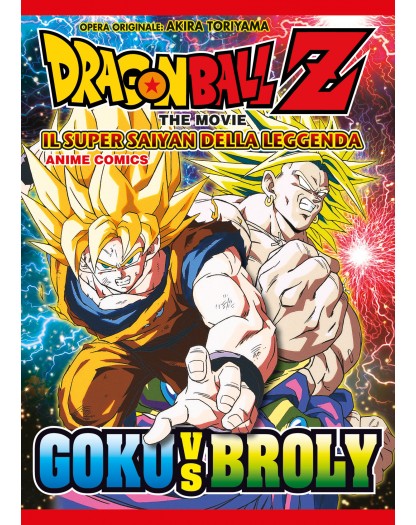 Dragon Ball Z the movie: Il super saiyan della leggenda - Anime Comics