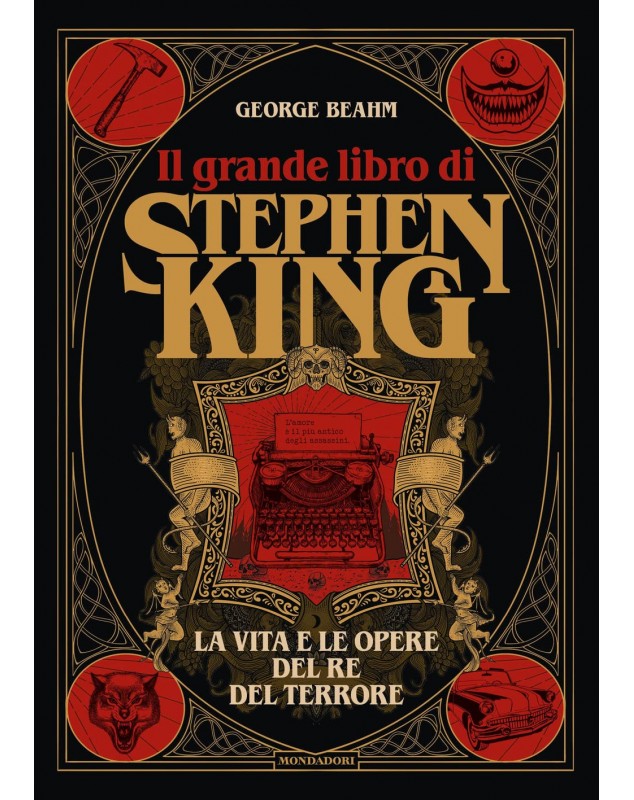 Il grande libro di Stephen King - La vita e le opere del Re del
