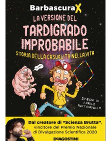 La versione del tardigrado improbabile: Storia della casualità nella vita