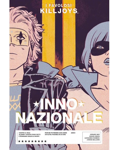 I favolosi Killjoys: Inno nazionale