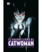 Il grande libro di Catwoman