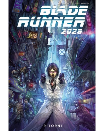 Blade Runner 2029 1: Ritorni