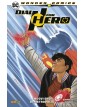 Dial H for Hero 2: I Nuovi Eroi di Metropolis