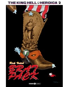 The King Hell Heroica 2 - Brat pack
