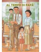 Taniguchi Deluxe Collection 3: Al tempo di papà
