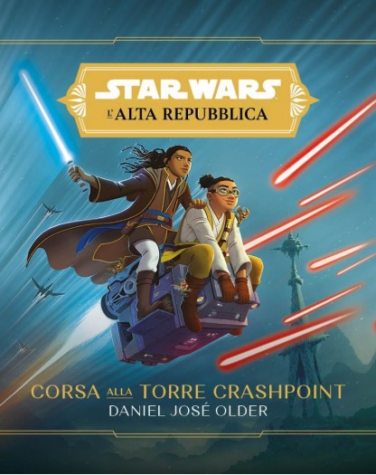 Star Wars: L'Alta Repubblica: Corsa alla Torre Crashpoint