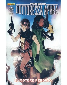 Star Wars - Dottoressa Aphra 2: Il Motore Perduto