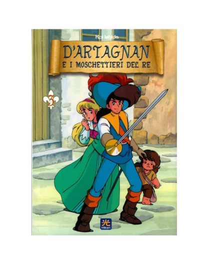 D'Artagnan e i moschettieri del re 3