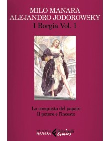 I Borgia 1: La conquista del papato - Il potere e l'incesto